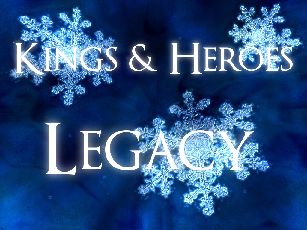 A Christmas Present For You - Kings & Heroes: Legacy news - Indie DB