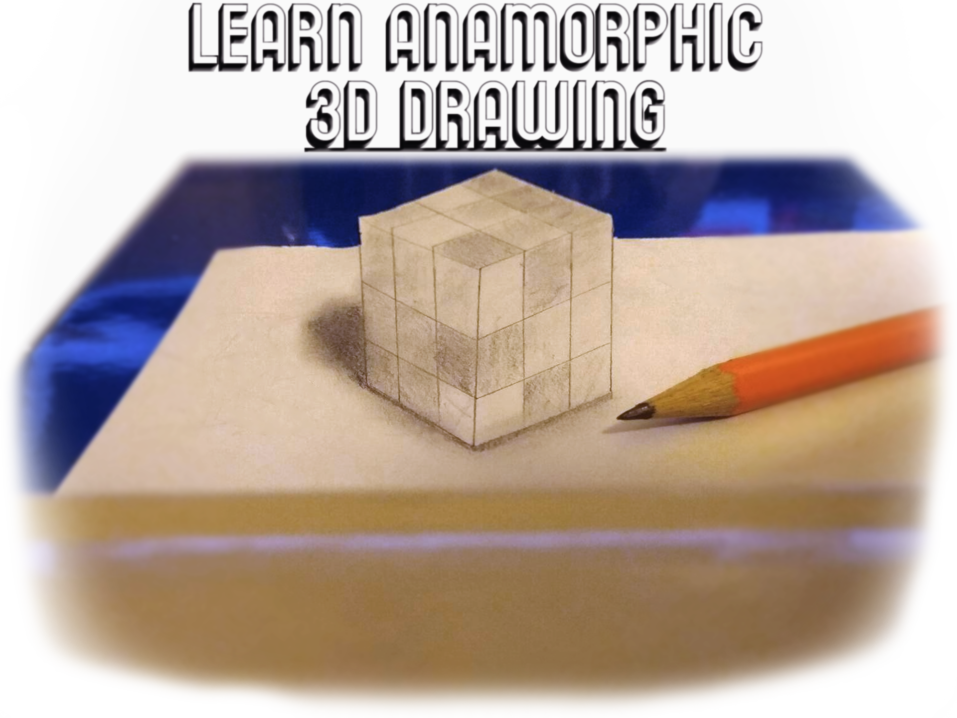 How to draw in 3d news Learn Anamorphic 3D Drawing IndieDB