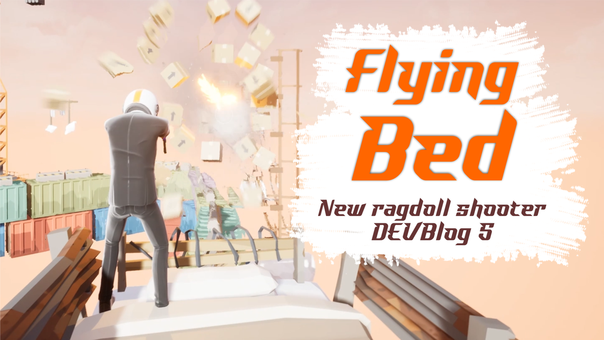 DEVLOG 5. Flying bed. New ideas for gameplay! news - RushOut - ragdoll ...