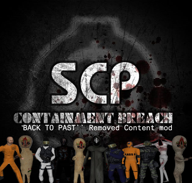 SCP - Containment Breach v0.9 file - IndieDB