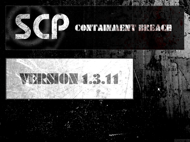 SCP - Containment Breach v1.3.11 file - Indie DB