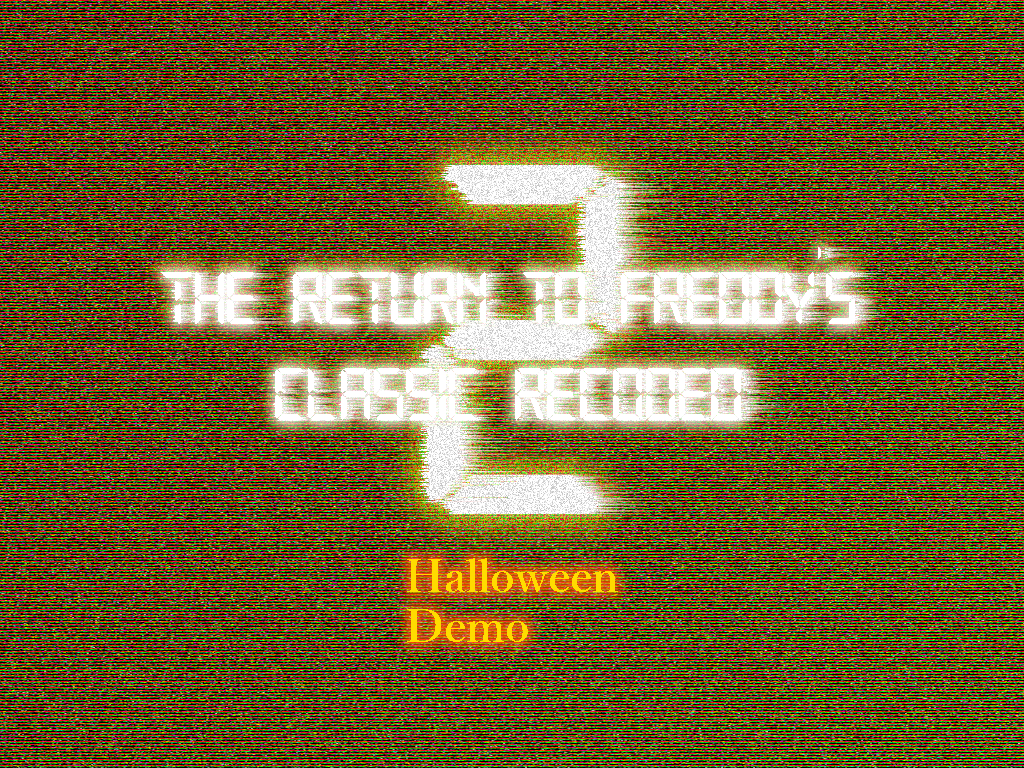 The Return To Freddy's 2 DEMO file - IndieDB