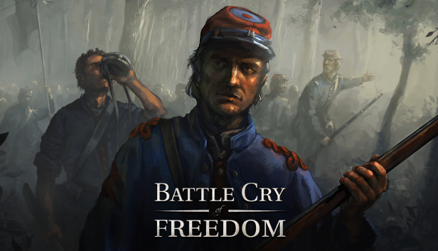 Battle Cry of Freedom available on the Steam Store! news - Indie DB