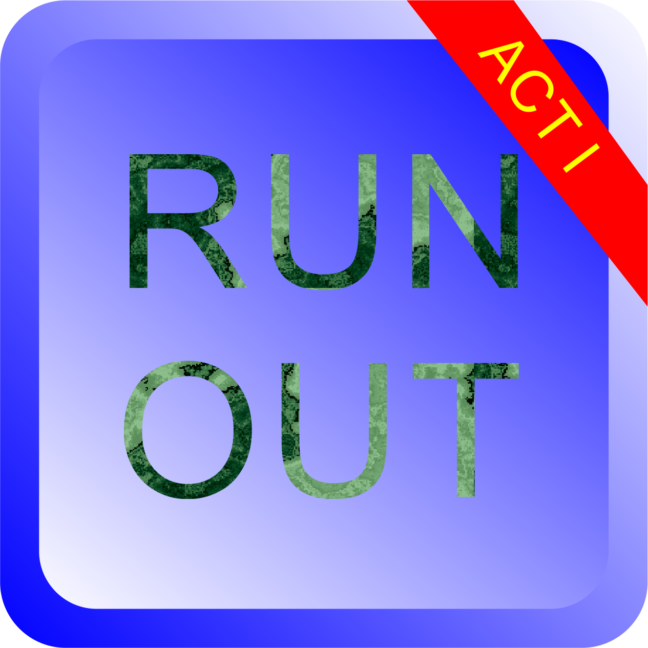 Run Out ACT I