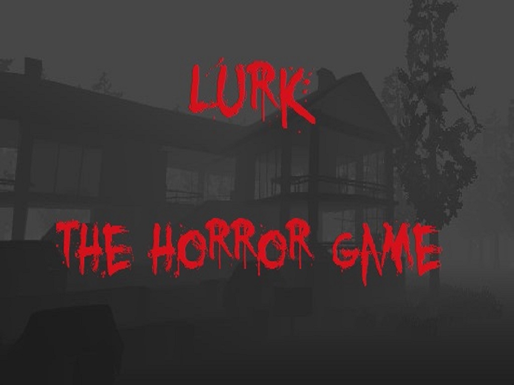 Lurk the Horror Game