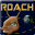 Space Roach: Techs, Bugs, and Rocket Roll