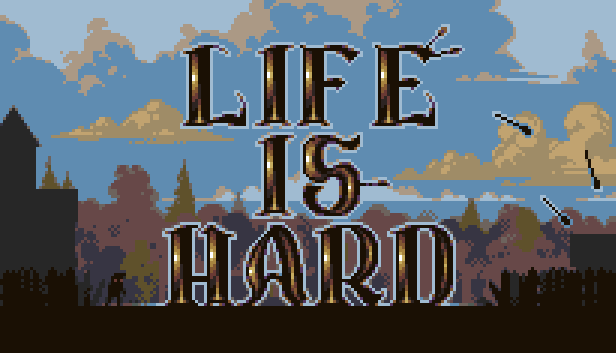 Life is Hard Windows, Mac, Linux game - IndieDB