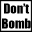 Don't Bomb