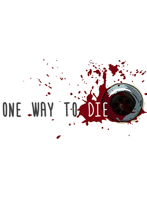 One Way To Die Windows, Mac, Linux game - Indie DB
