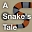 A Snake's Tale