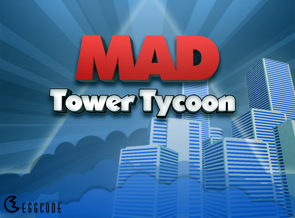 Tycoon towers. Tower Tycoon. Tycoon башни. Tower Tycoon надпись. Mad Tower Tycoon menu.