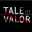 Tale of Valor