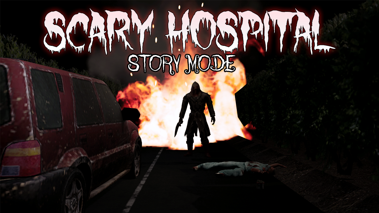 Scary Hospital Story Mode 3d Horror game Windows, Android - IndieDB