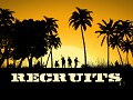 Recruits