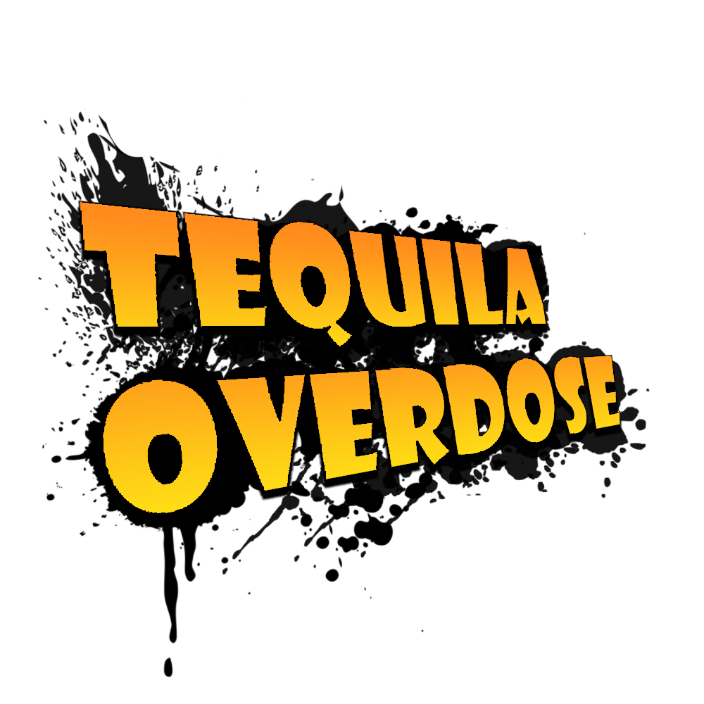 TequilaOverdose