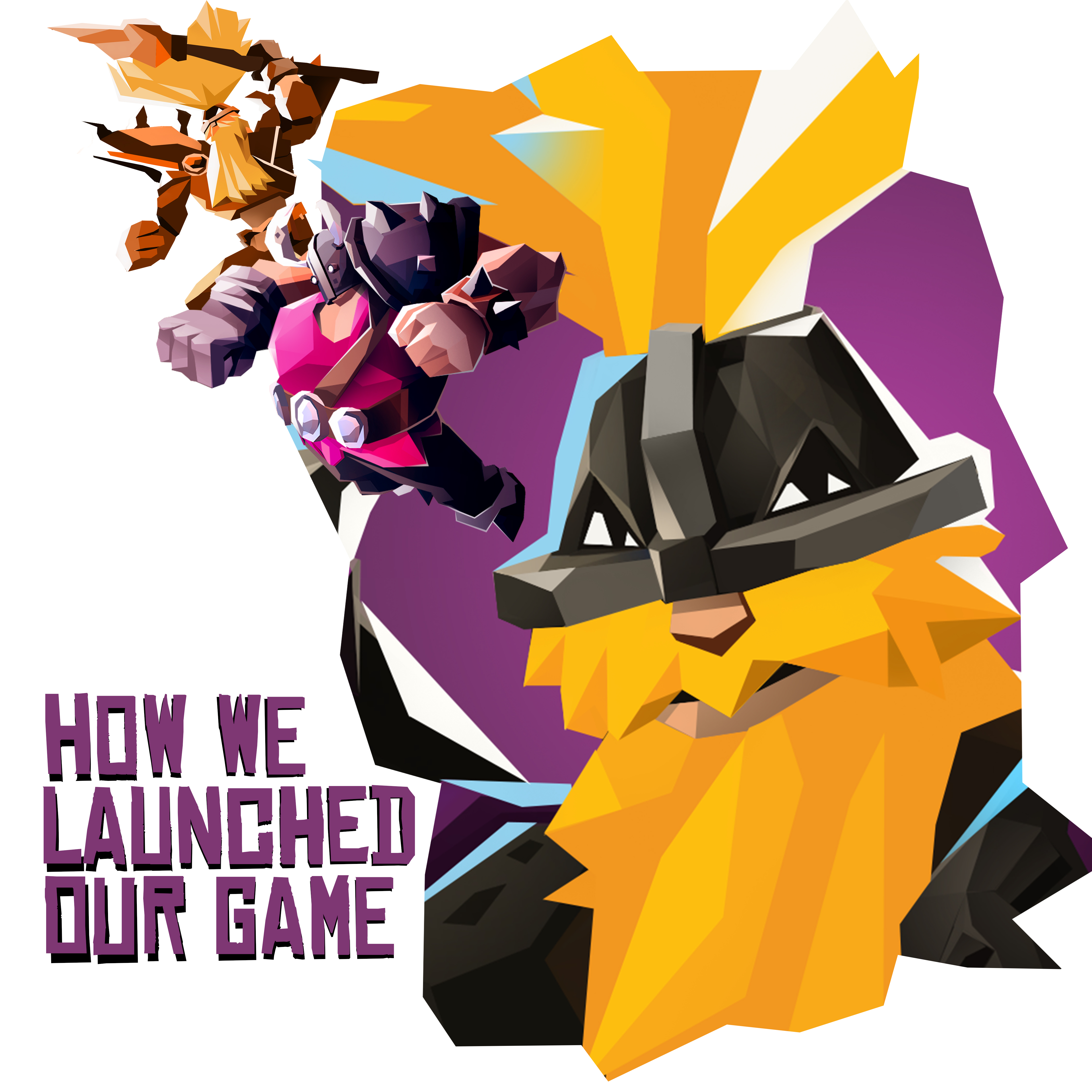 how we launched our game