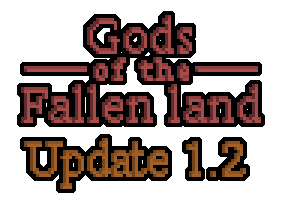 Gods of the Fallen Land Update 1.2