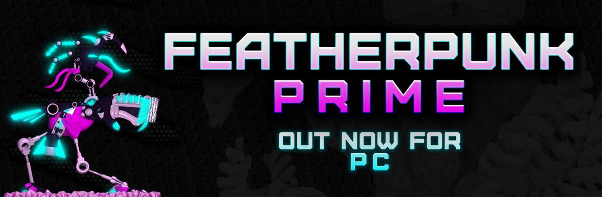 Featherpunk Prime Launch