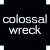 ColossalWreck