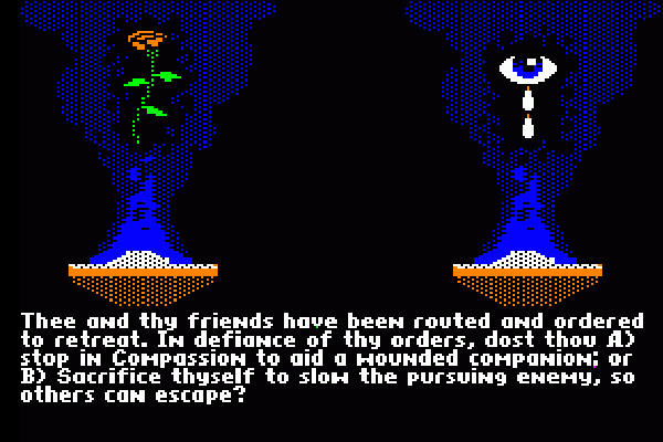 Ultima V offered a unique challenge that made you choose one virtue over another
