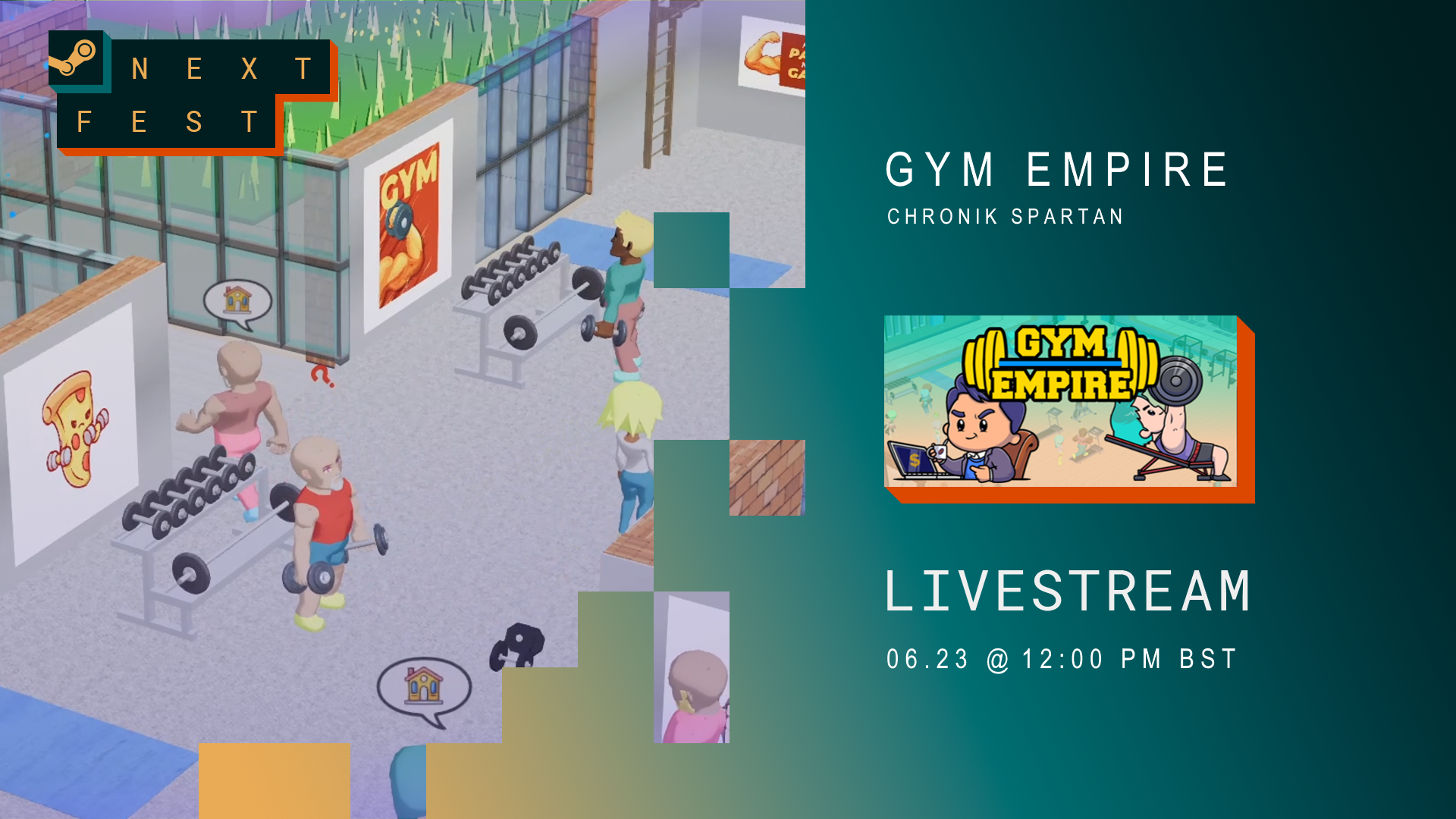 Gym Empire Next Fest Livestream 1