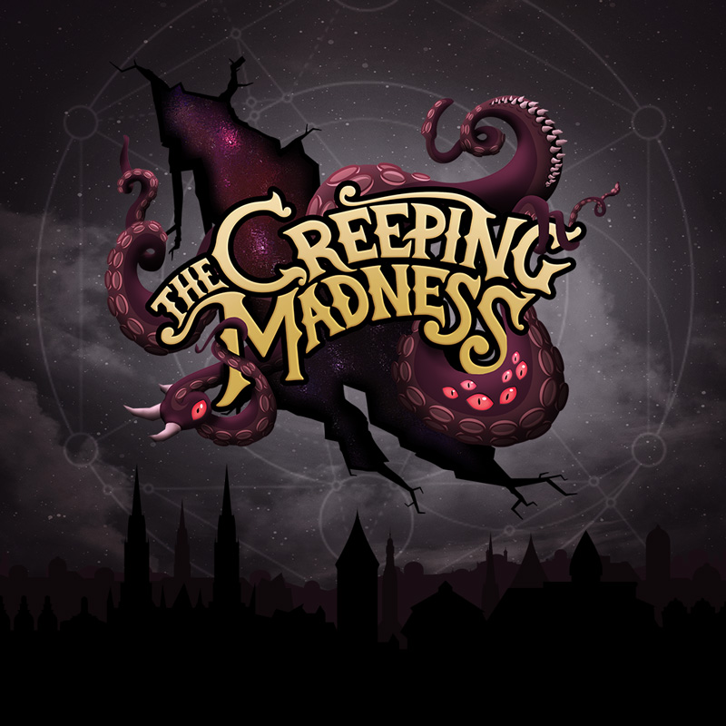 The Creeping Madness