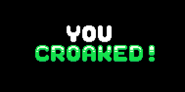 CroakedScreen