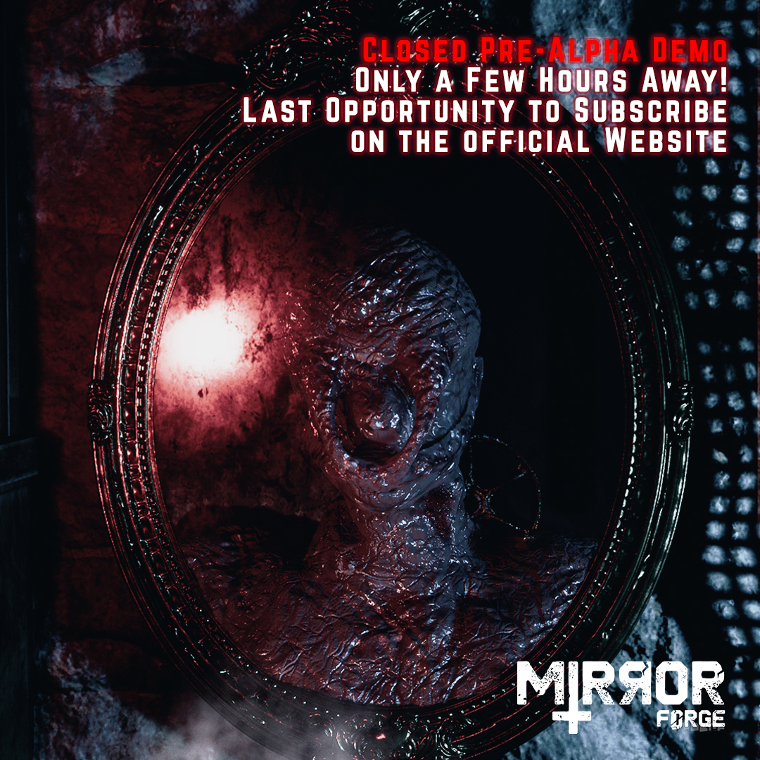 Mirror Forge Closed Demo Release