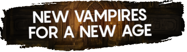 New Vampires For A New Age